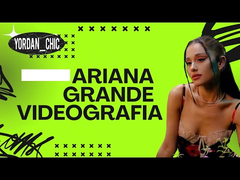 Ariana Grande Megamix Videografía