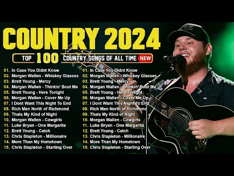 Luke Combs, Chris Stapleton, Morgan Wallen, Kane Brown, Luke Bryan - Country Music Playlist 2024