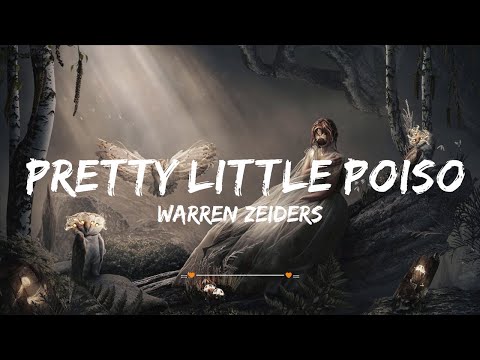 Warren Zeiders - Pretty Little Poison (Lyrics) | Top Best Song