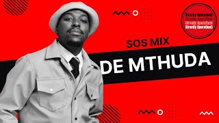 Streetly OperationS 024 | De Mthuda | SOS Mix at the "Billionaire Experience hosted by Bandros"