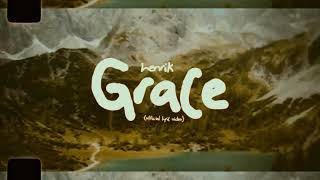 Henrik - Grace (Official Lyric Video)