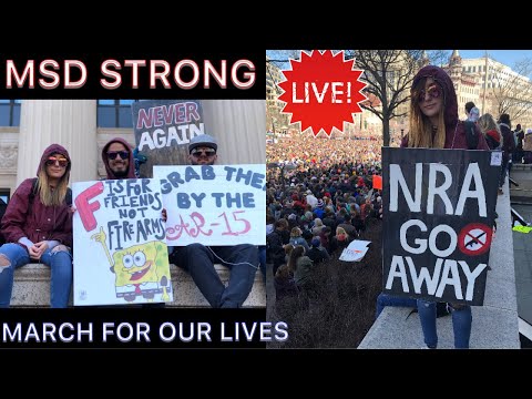 MARCH FOR OUR LIVES - WASHINGTON DC