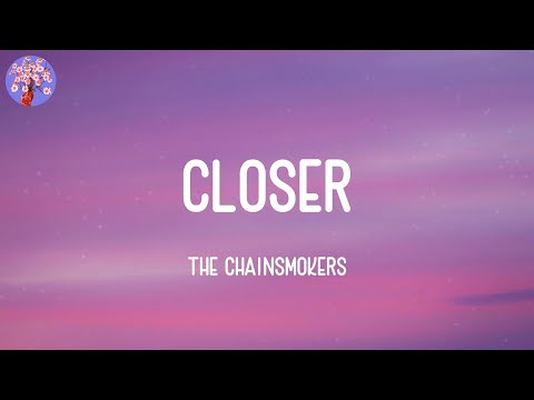 The Chainsmokers - Closer (Lyrics)