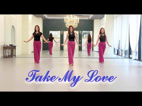 TAKE MY LOVE - ADVANCED LINEDANCE (Jean-Pierre Madge)