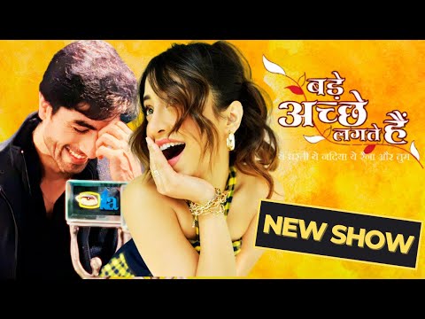 Bade Achhe Lagte Hain 4 | Harshad Chopda, Shivangi Joshi | Sony TV