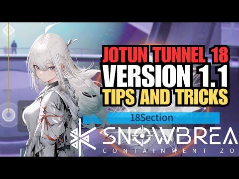 TIPS AND TRICKS FOR 1.1 JOTUN TUNNEL  | Snowbreak: Containment Zone