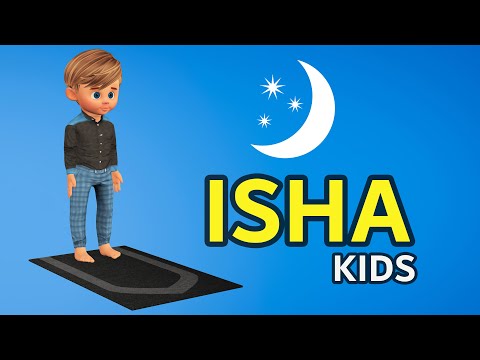 How to Pray Isha for Kids