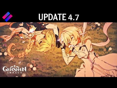 New Update, Anticipated Events, Comprehensive Update |Free 5-Star Character | Version: 4.7