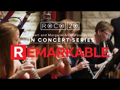 Experience the extraordinary in ROCO In Concert: REMARKABLE