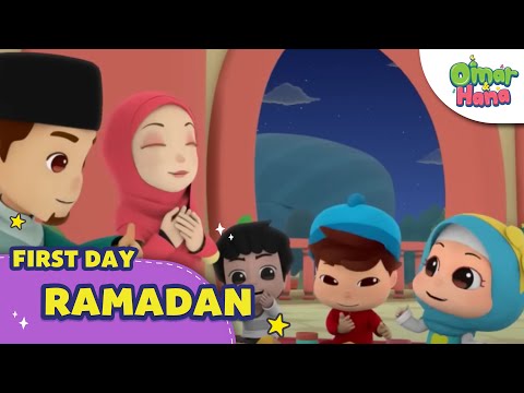 First Day Ramadan | Islamic Series & Songs For Kids | Omar & Hana English