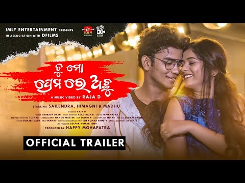 Tu Mo Premare Achu|Trailer| Asad Nizam| Tapu|Sailendra|Himagni|Abinash|RajaD|Happy Mohapatra|DFilms