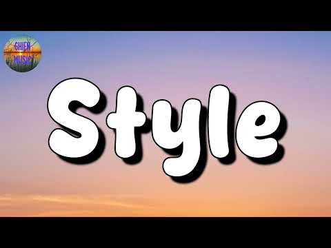 🎵 Taylor Swift – Style || Imagine Dragons, Troye Sivan, Bruno Mars (Mix Lyrics)