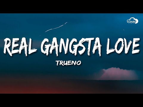 Trueno - REAL GANGSTA LOVE (Lyrics)