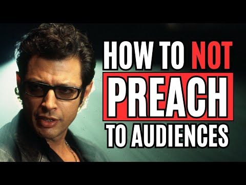 How to NOT Preach to Audiences (Theme Writing Advice)