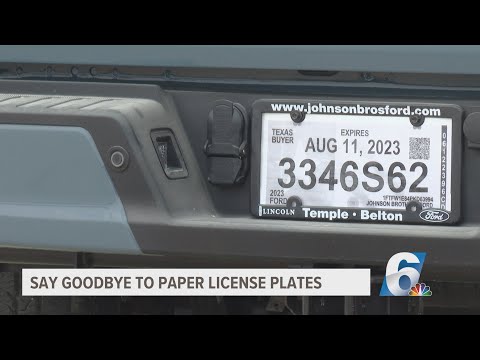 Say Goodbye to Paper License Plates in Texas