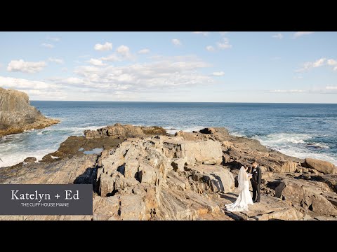 Katelyn + Ed's Cliff House Maine Wedding Highlight Film