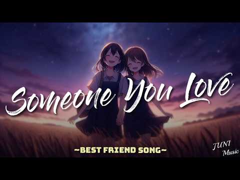 Good Vibes Music 🌻 Someone You Love (Lyrics) | NEW English Songs 2024