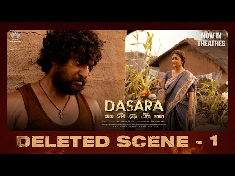 #Dasara Deleted Scene - 1 | Nani | Keerthy Suresh | Dheekshith S | Srikanth Odela | Now in Cinemas