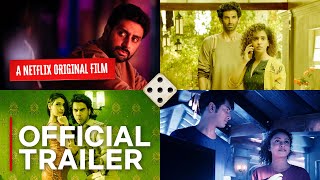 Ludo | Official Trailer | Abhishek A Bachchan, Aditya Roy Kapur, Rajkummar Rao, Pankaj Tripathi