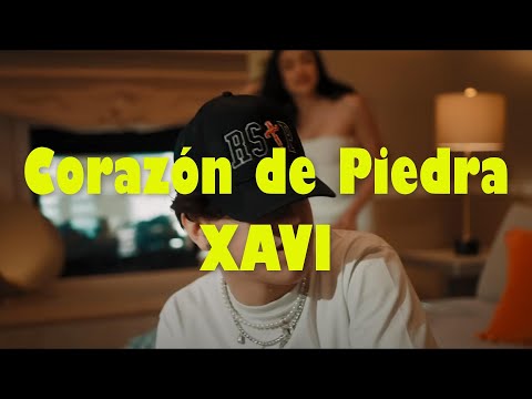 Xavi - Corazón de Piedra