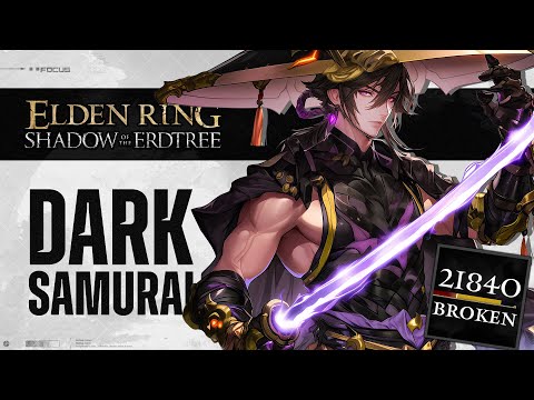 Broken Dark Edge Samurai Build Deletes Bosses in Elden Ring Shadow of the Erdtree, Easy Build Guide