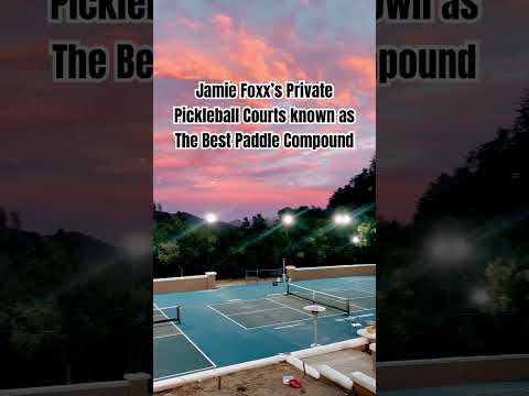 Jamie Foxx’s private pickleball courts known as The Best Paddle Compound #pickleball #jamiefoxx