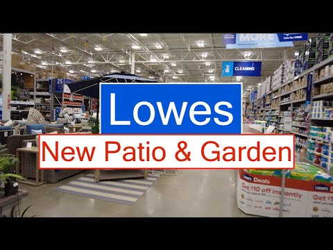 LOWES ! What's New in Patio and Garden !!