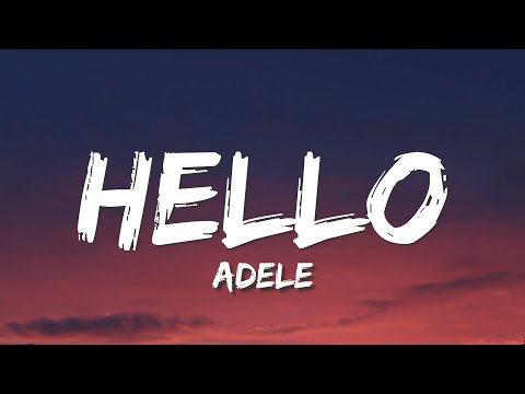 Adele - Hello (Lyrics)