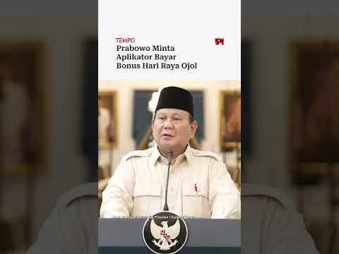 Prabowo Minta Aplikator Bayar Bonus Hari Raya Ojol #shorts