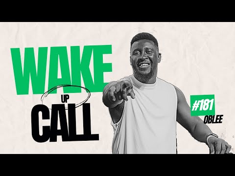 The Wake Up Call With Grauchi #181 Oblee