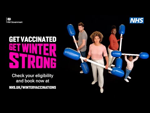 Get vaccinated. Get Winter Strong | NHS