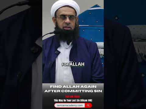 Find Allah Again After Committing Sin | Dr. Mufti Abdur-Rahman ibn Yusuf Mangera