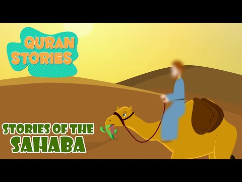 Sahaba Stories - Companions Of The Prophets | Stories from the Quran | Islamic Stories | Ramadan