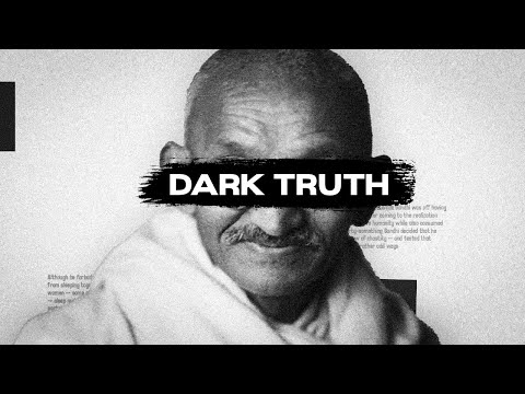 Dark Truth of Gandhi ?