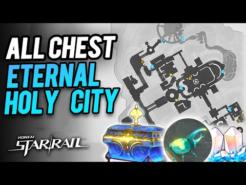 Eternal Holy City Okhema All Chest Locations , Spirithief ,Nymph Locations | Honkai Star Rail 3.0