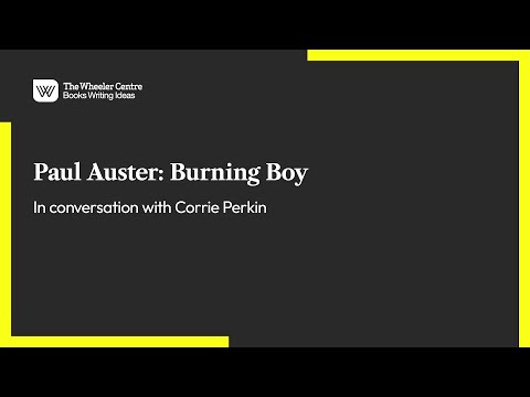 Paul Auster: Burning Boy