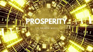 PROSPERITY - The Kraken Music