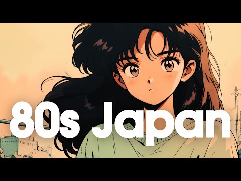 [𝐏𝐥𝐚𝐲𝐥𝐢𝐬𝐭]80s Japanese Lofi | Nostalgic Chill Vibes :