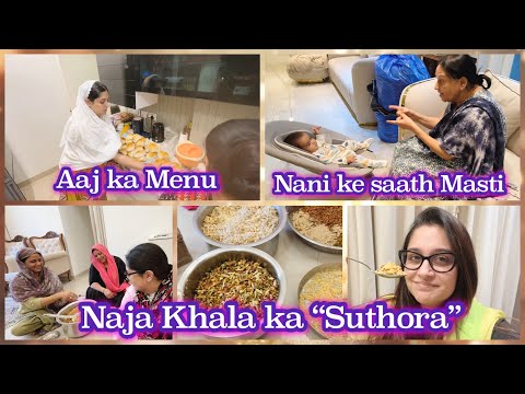 Naja Khala ke haath ka “Suthora” | Suthora Recipe| Ruhaan ka naya fav timepass