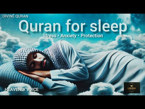 Quran For Sleeping | CURE YOURSELF WITH QURAN | Sleep - Study - Ruqyah | DIVINE QURAN #quranforsleep