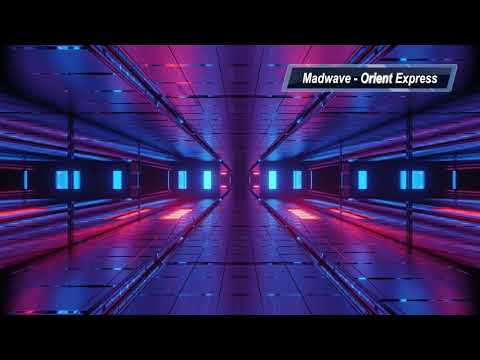 Madwave - Orient Express