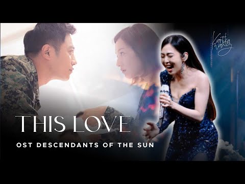 Eps 225 | DAVICHI - This Love(이 사랑) l Descendants of the Sun OST | Kartika Wang Live Performance