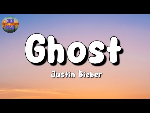 🎵 Justin Bieber – Ghost || David Guetta, Bruno Mars, Imagine Dragons (Mix Lyrics)