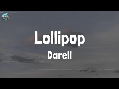 Darell - Lollipop (Lyrics)