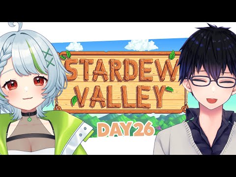 0311【StardewValley】ELEZYさんとすたばれ生活　DAY26　#stardewvalley