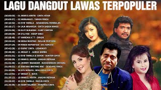 Kumpulan Lagu Dangdut Lawas Terpopuler 90an 🍄 Imam S Arifin, Mirnawati, Evie Tamala, Elvy Sukaesih