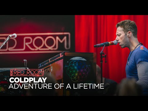 Coldplay - Adventure of a Lifetime (Live in Nova’s Red Room, Manchester)