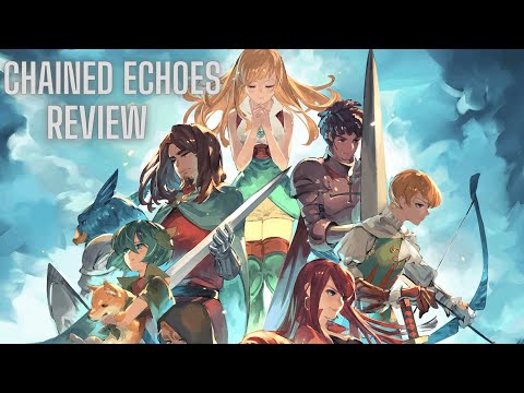 Chained Echoes Review