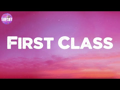 First Class - Jack Harlow (Lyrics)