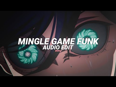 mingle game funk - seraphix, goldkid$ [edit audio]